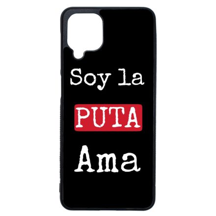 Soy La Puta Ama nagypenzrablas lacasadepapel Samsung Galaxy A12 tok