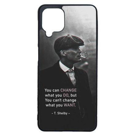 Tommy Shelby Change idezet peaky blinders Samsung Galaxy A12 tok