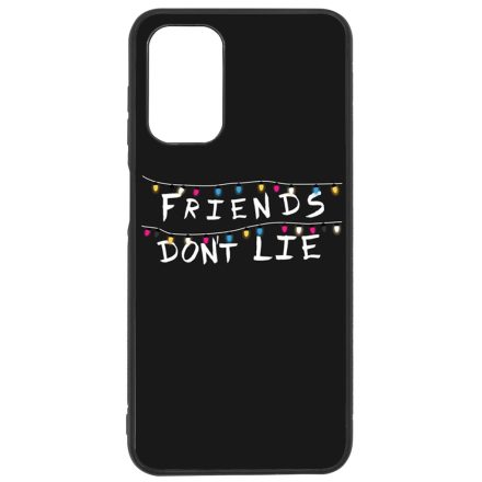 Friends dont lie - stranger things Samsung Galaxy A13 4G tok