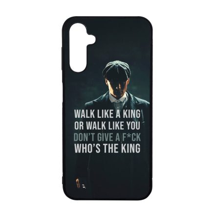 Tommy Shelby King idezet peaky blinders Samsung Galaxy A14 4G/5G tok