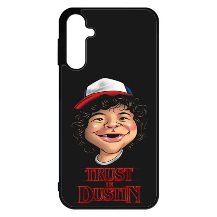 Trust in Dustin - Stranger things Samsung Galaxy A15 4G/5G tok