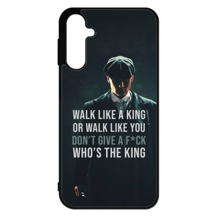 Tommy Shelby King idezet peaky blinders Samsung Galaxy A15 4G/5G tok