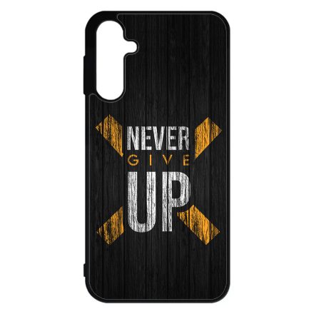 Never give up Motivacios Samsung Galaxy A15 4G/5G tok