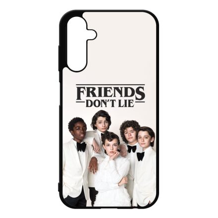 Friends dont Lie - Actors - Stranger Things Samsung Galaxy A25 5G tok