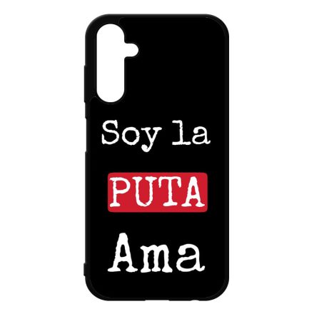 Soy La Puta Ama nagypenzrablas lacasadepapel Samsung Galaxy A25 5G tok