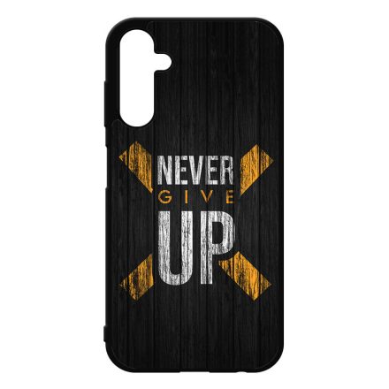 Never give up Motivacios Samsung Galaxy A25 5G tok