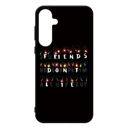 Friends dont lie - stranger things Samsung Galaxy A35 tok