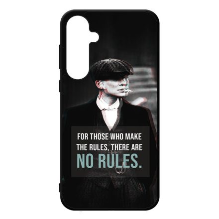 Tommy Shelby No rules idezet peaky blinders Samsung Galaxy A35 tok