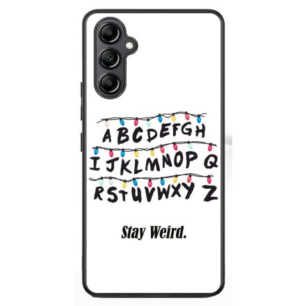 Stay Weird - Stranger Things Samsung Galaxy A54 5G tok