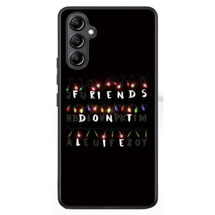 Friends dont lie - stranger things Samsung Galaxy A54 5G tok
