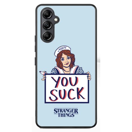 Robin - You suck - Stranger things Samsung Galaxy A54 5G tok