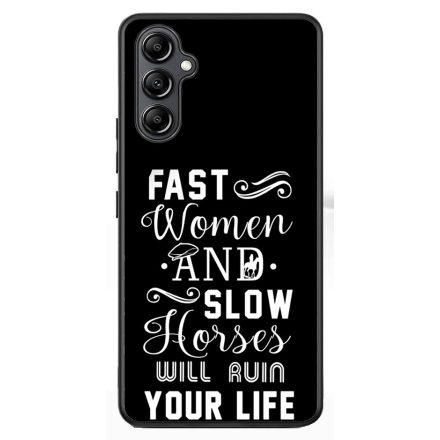 Fast Women, Slow Horses peaky blinders Samsung Galaxy A54 5G tok