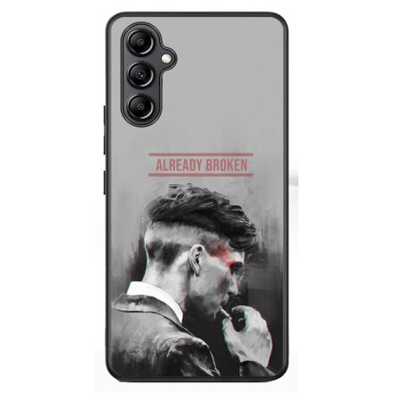 Already Broken - thomas shelby peaky blinders Samsung Galaxy A54 5G tok