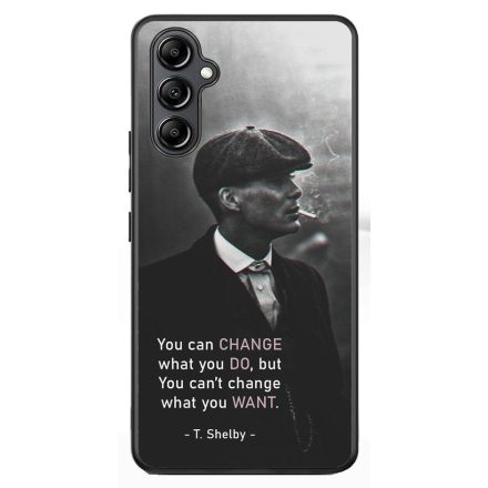 Tommy Shelby Change idezet peaky blinders Samsung Galaxy A54 5G tok