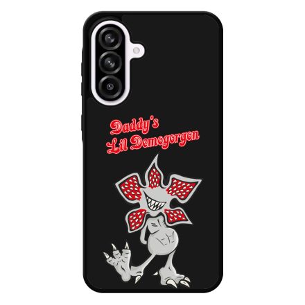 Daddys Lil Demogorgon - Stranger things Samsung Galaxy A56 tok