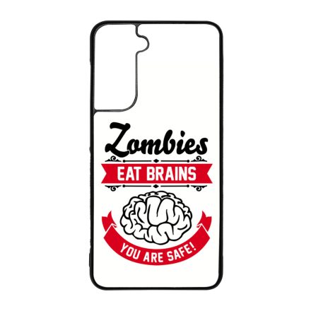A Zombik agyat esznek, te biztonságban vagy! Samsung Galaxy S21 FE tok