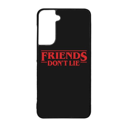 Classic - Friends dont lie - Stranger Things Samsung Galaxy S21 FE tok