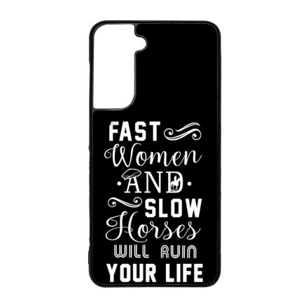 Fast Women, Slow Horses peaky blinders Samsung Galaxy S21 FE tok