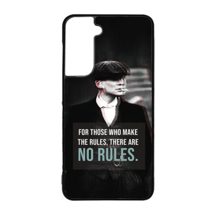 Tommy Shelby No rules idezet peaky blinders Samsung Galaxy S21 FE tok