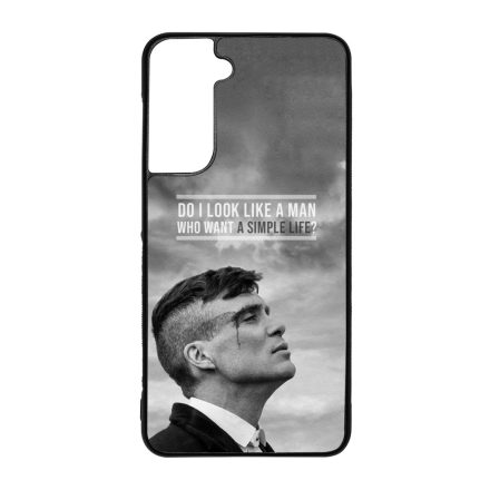 Tommy Shelby simple life idezet peaky blinders Samsung Galaxy S21 FE tok