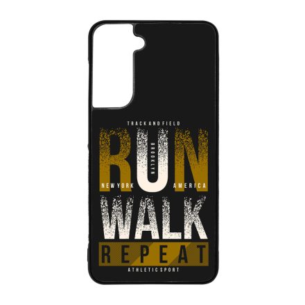 Run Walk Repeat Futas Samsung Galaxy S21 FE tok