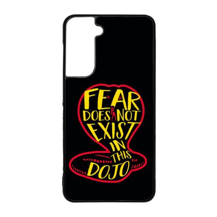 No Fear in Dojo - Cobra Kai Samsung Galaxy S21 FE tok