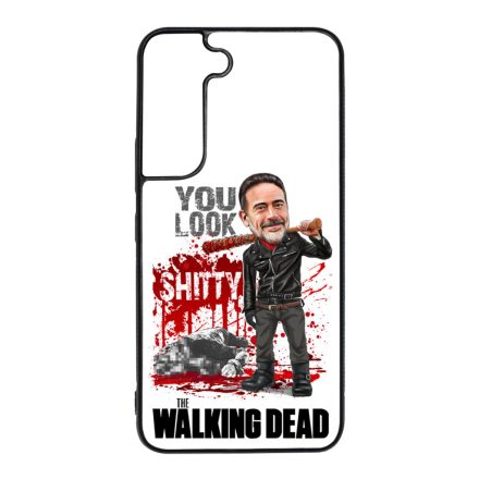 You look shitty - Negan TWD the walking dead Samsung Galaxy S22 tok