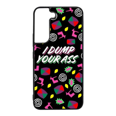 I dump your ass - Stranger Things Eleven Samsung Galaxy S22 tok