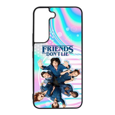Friends dont lie - KIDS - Stranger Things Samsung Galaxy S22 tok