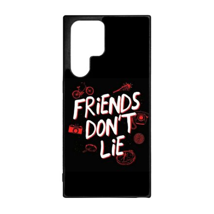 Friends dont lie - Stranger Things Samsung Galaxy S22 Ultra tok