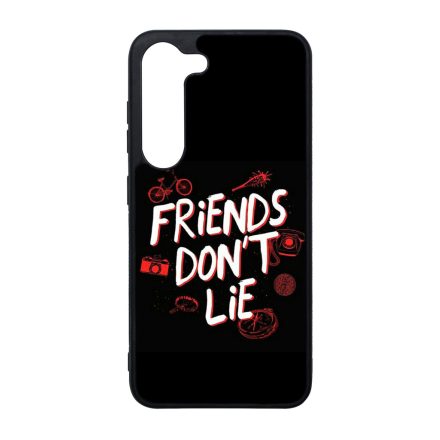 Friends dont lie - Stranger Things Samsung Galaxy S23 Plus tok