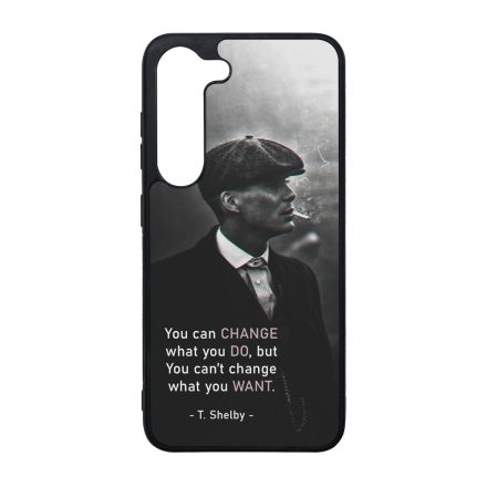 Tommy Shelby Change idezet peaky blinders Samsung Galaxy S23 Plus tok