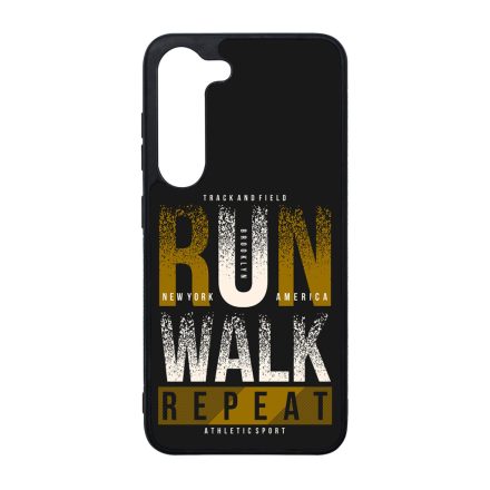 Run Walk Repeat Futas Samsung Galaxy S23 Plus tok