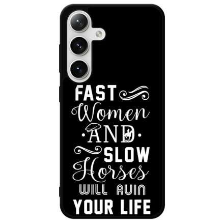 Fast Women, Slow Horses peaky blinders Samsung Galaxy S24 Plus tok