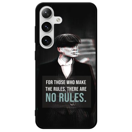 Tommy Shelby No rules idezet peaky blinders Samsung Galaxy S24 Plus tok