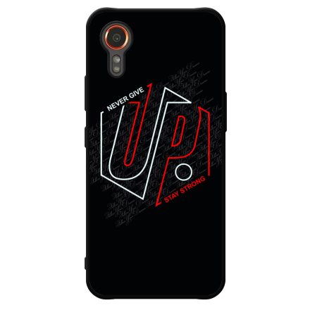 Never give up Stay Strong Motivacios Samsung Galaxy Xcover 7 tok