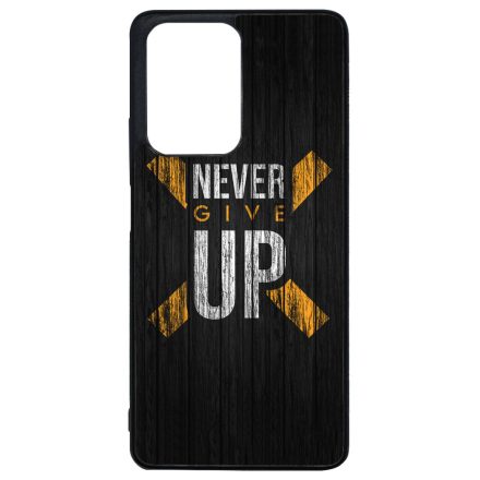 Never give up Motivacios Xiaomi 11T/11T Pro tok