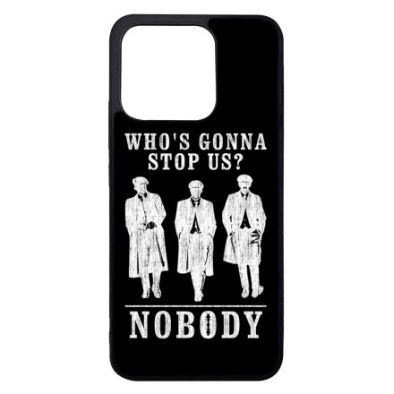Nobody gonna stop us - peaky blinders Xiaomi Mi 13 tok