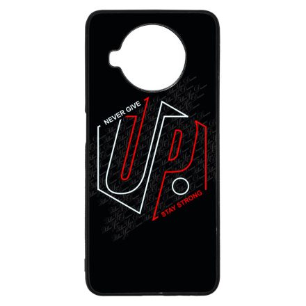 Never give up Stay Strong Motivacios Xiaomi Mi 10T Lite tok