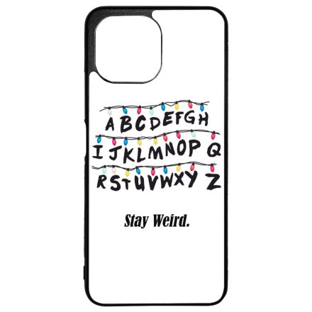 Stay Weird - Stranger Things Xiaomi Mi 11 Lite tok