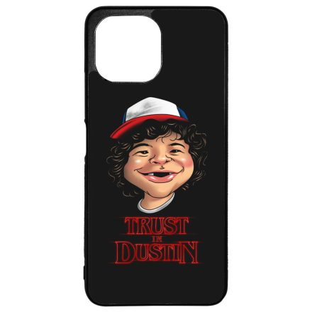 Trust in Dustin - Stranger things Xiaomi Mi 11 Lite tok
