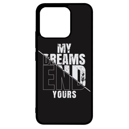 My Dream ends yours Motivacios Xiaomi Mi 13T / 13T Pro tok