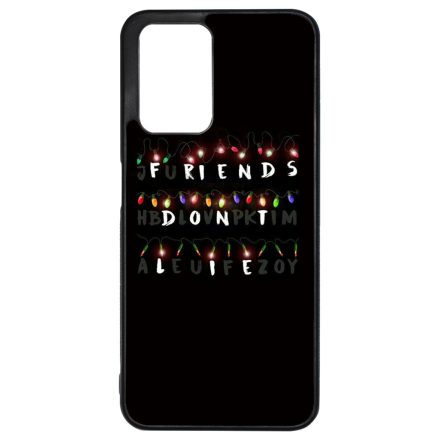 Friends dont lie - stranger things Xiaomi Redmi 10 / Redmi 10 (2022) tok