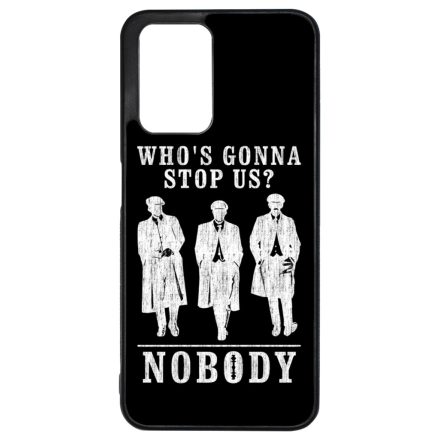 Nobody gonna stop us - peaky blinders Xiaomi Redmi 10 / Redmi 10 (2022) tok
