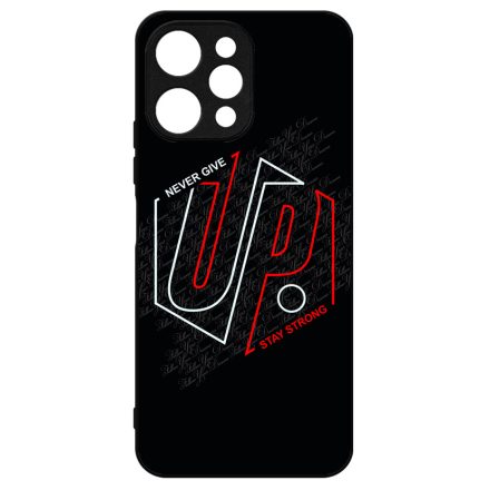 Never give up Stay Strong Motivacios Xiaomi Redmi 12 4G tok