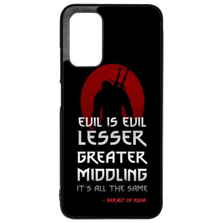 Evil is evil the Witcher Vaják Netflix Xiaomi Redmi 9T tok