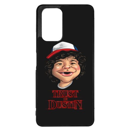 Trust in Dustin - Stranger things Xiaomi Redmi Note 12s tok